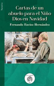 Cartas de un abuelo para el niño dios en navidad cover image