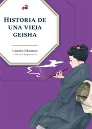 Historia de una vieja geisha cover image
