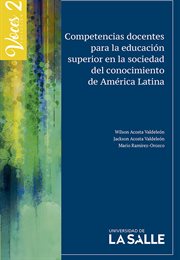 Competencias docentes para la educación superior en la sociedad del conocimiento de América Latina cover image