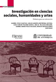 Investigación en ciencias sociales, humanidades y artes : debates para su valoración cover image
