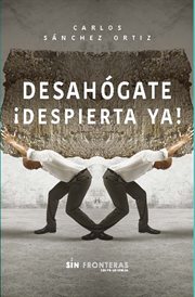 Desahógate ¡Despierta ya! cover image