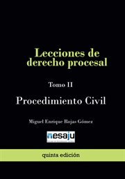 Lecciones de derecho procesal. tomo ii procedimiento civil cover image