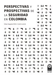 Perspectivas y prospectivas de la seguridad en Colombia cover image
