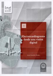 Electrocardiograma desde una visión digital cover image