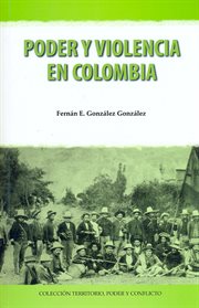 Poder y violencia en colombia cover image