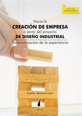 Cover image for Hacia la creación de empresa a partir del proyecto de diseño industrial