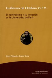 Guillermo de ockham, o.f.m.. El nominalismo y su irrupción en la Universidad de París cover image