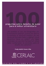 100 preguntas sobre derecho de autor para el editor universitario cover image