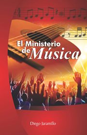 El ministerio de música cover image