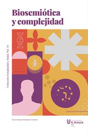Biosemiótica y complejidad : Complejidad y salud cover image