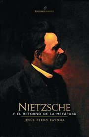 Nietzsche y el retorno de la metafora cover image