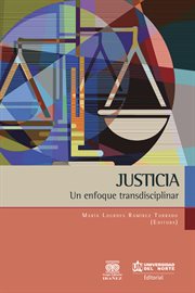 Justicia: un enfoque transdisciplinar cover image