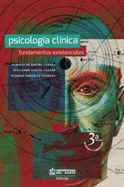 Psicología clínica. fundamentos existenciales. 3a edición cover image