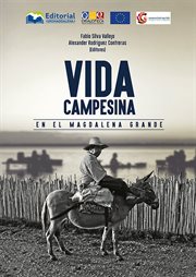 Vida campesina en el Magdalena Grande cover image