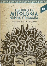 Diccionario de la mitología griega y romana cover image