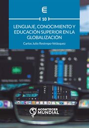 Lenguaje, conocimiento y educación superior cover image