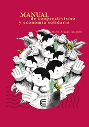 Manual de cooperativismo y economía solidaria cover image