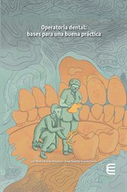 Operatoria Dental: Bases Para Una Buena Práctica cover image