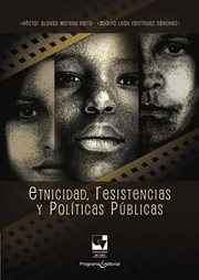 Etnicidad, resistencias y políticas públicas cover image