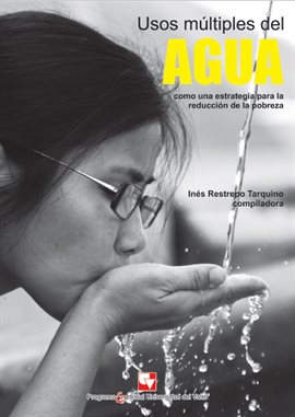Cover image for Usos múltiples del agua como una estrategia para la reducción de la pobreza