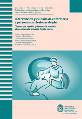 Cover image for Intervención y cuidado de enfermería a personas con lesiones de piel