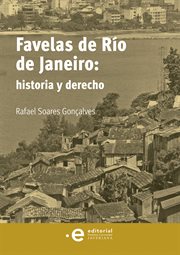 Favelas de río de janeiro: historia y derecho cover image