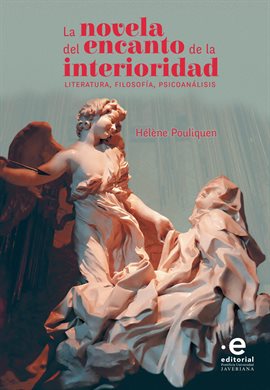 Cover image for La novela del encanto de la interioridad
