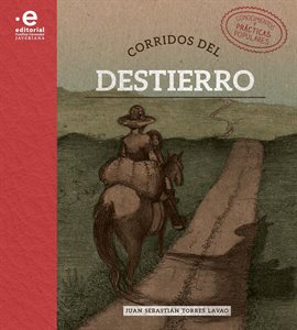 Cover image for Corridos del destierro