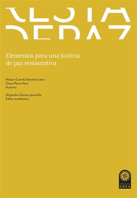 Cover image for Elementos para una justicia de paz restaurativa