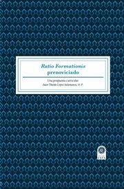 Ratio formationis prenoviciado. Una propuesta curricular cover image