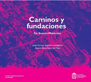 Caminos y fundaciones : Eje Sonsón-Manizales cover image