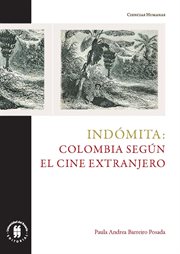 Indómita: colombia según el cine extranjero cover image