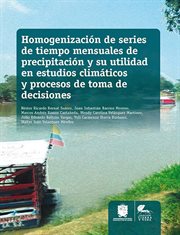 Homogenización de series de tiempo mensuales de precipitación y su utilidad en estudios climáticos y cover image