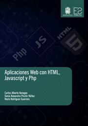 Aplicaciones Web con HTML, JavaScript y Php cover image