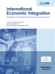 Internacional economic integration : Challenges and opportunities for emerging economies cover image
