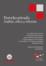 Derecho privado. Análisis, crítica y reflexión cover image