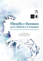 Filosofía y literatura en g. deleuze y f. guattari: nueva perspectiva de lectura de la novela lat cover image