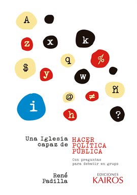Cover image for Una Iglesia capaz de hacer política pública