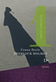 Sherlock holmes obras completas, tomo 1 cover image