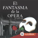 El Fantasma de la Ópera cover image