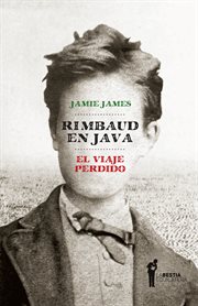 Rimbaud en java. El viaje perdido cover image