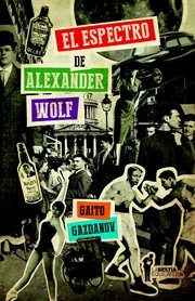 El espectro de alexander wolf cover image