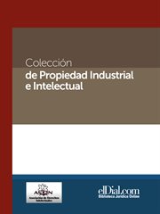 Colección de propiedad industrial e intelectual, volume 1 cover image