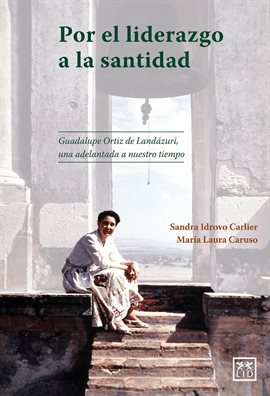Cover image for Por el liderazgo a la santidad