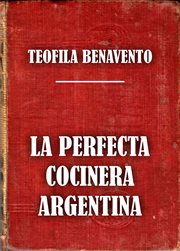 La perfecta cocinera argentina cover image