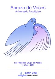 Abrazo de voces. Aniversario Antológico cover image