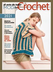 Moda crochet 2021. Moda Crochet 2021 por los autores de El Arte de Tejer cover image