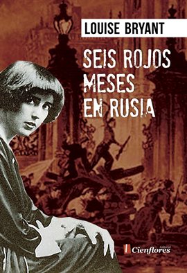 Cover image for Seis rojos meses en Rusia