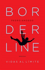 Borderline. vidas al límite cover image