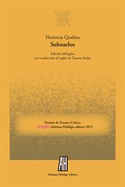 Subsuelos. Premio de Ensayo Crítico arteBA-Adriana Hidalgo editora 2015 cover image